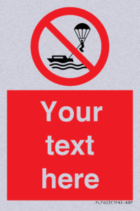 Custom No parasailing